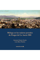 Málaga en las tarjetas postales de Purger & Co. hacia 1905