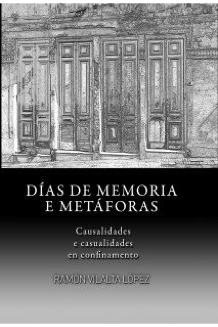 Días de memoria e metáforas