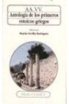 Antología de los primeros estoicos griegos. (Ed. de M. Sevilla Rodríguez)