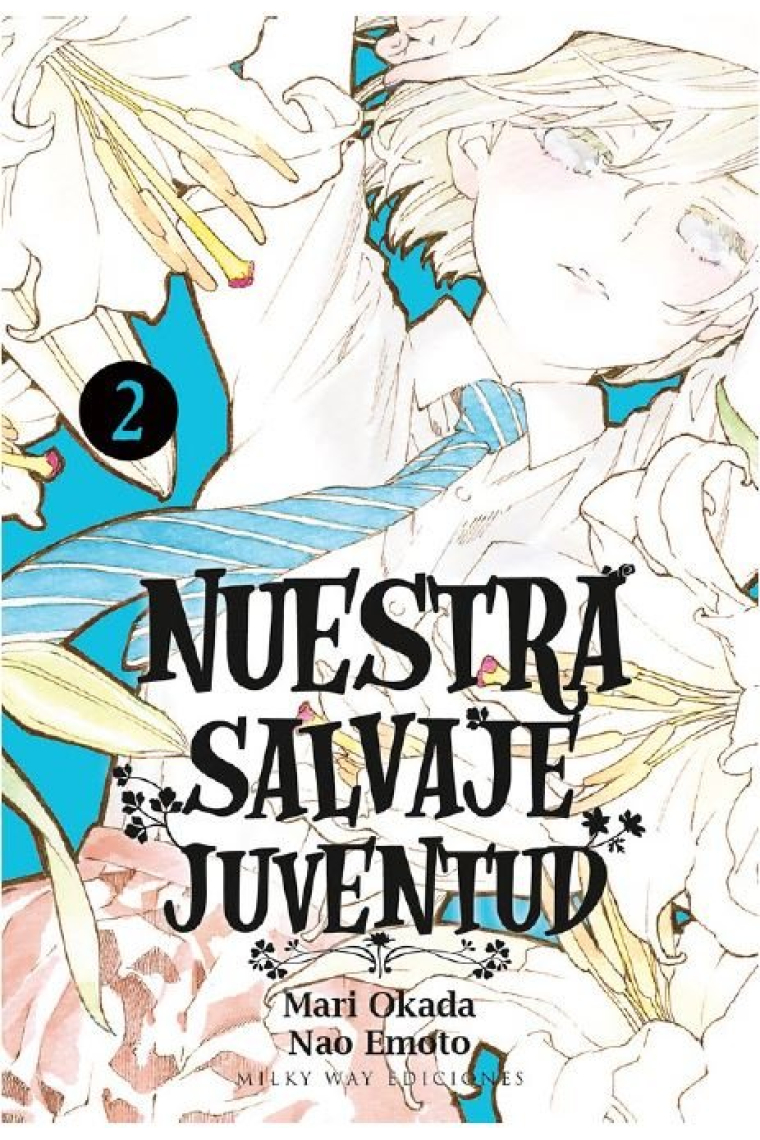 NUESTRA SALVAJE JUVENTUD N 02