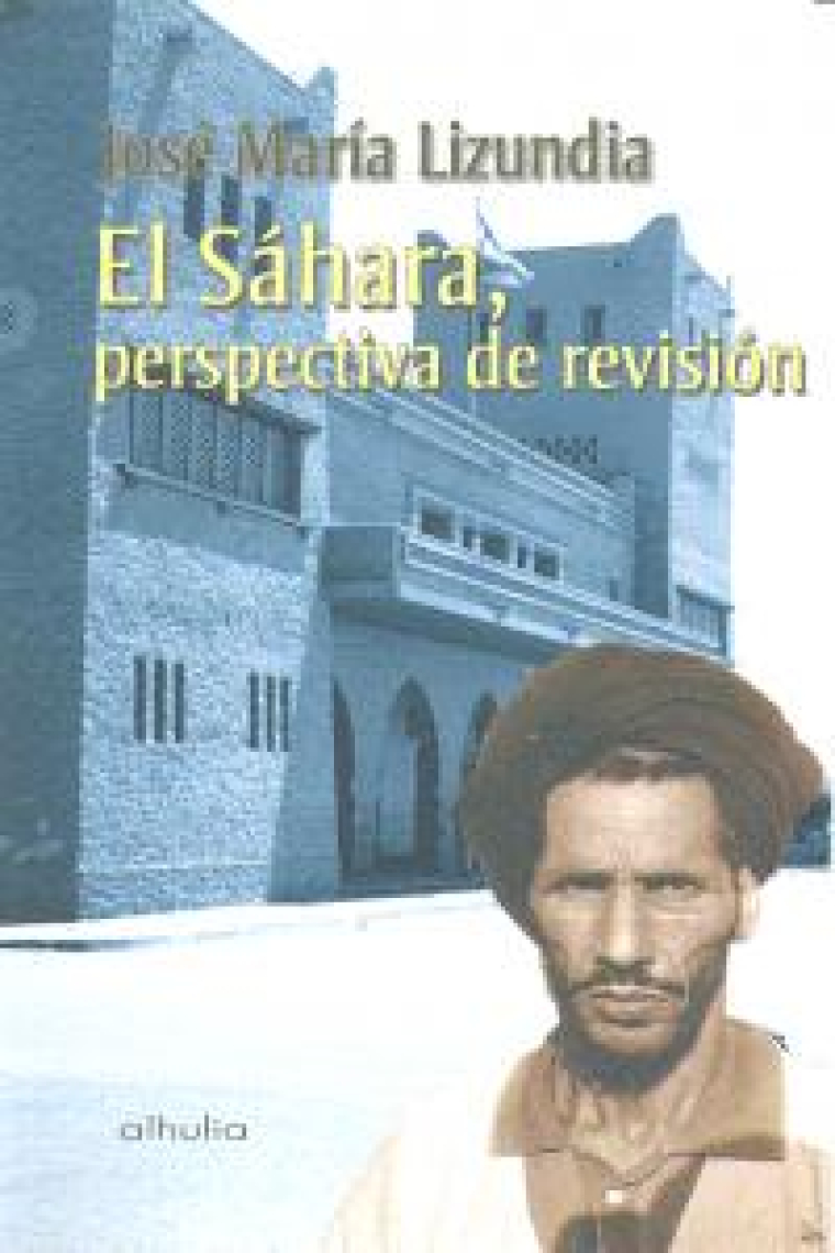 El Sáhara, perspectiva de revisión