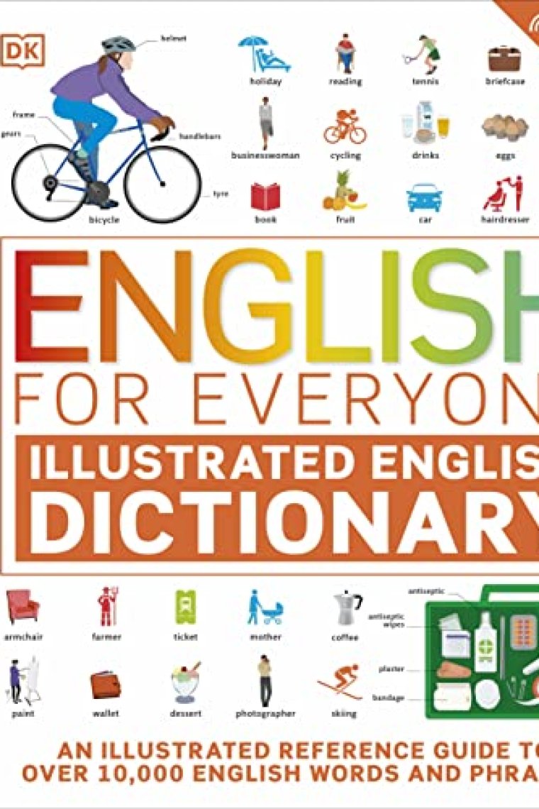 English for Everyone Illustrated English Dictionary with Free Online Audio