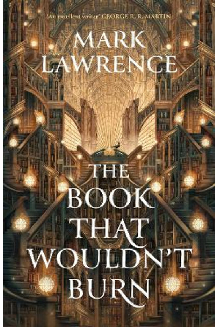 The Book That Wouldn’t Burn (The Library Trilogy 1)