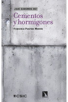 Cementos y hormigones. ¿Qué sabemos de?