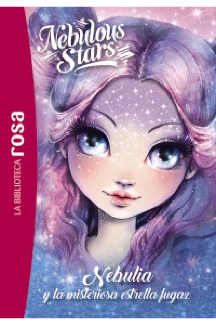 LA BIBLIOTECA ROSA NEBULOUS STARS 1 NEBULIA Y LA MISTERIO