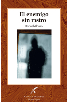 EL ENEMIGO SIN ROSTRO