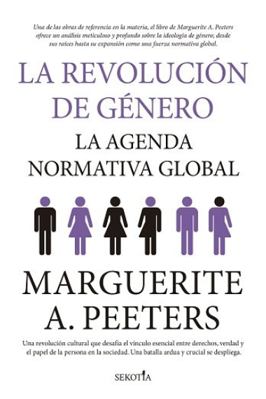 La revolución de género. La agenda normativa global