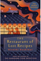 The Restaurant Of Lost Recipes (The Kamogawa Food Detectives 2)