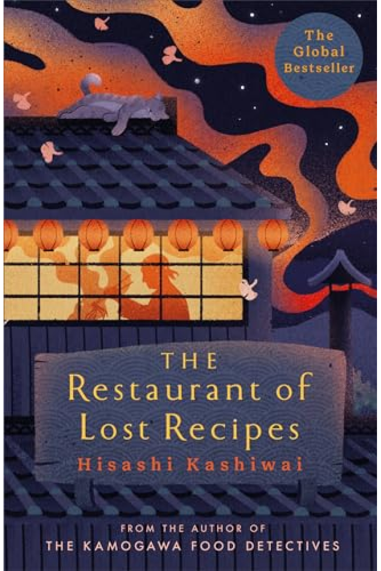 The Restaurant Of Lost Recipes (The Kamogawa Food Detectives 2)