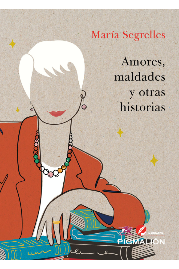 AMORES MALDADES Y OTRAS HISTORIAS