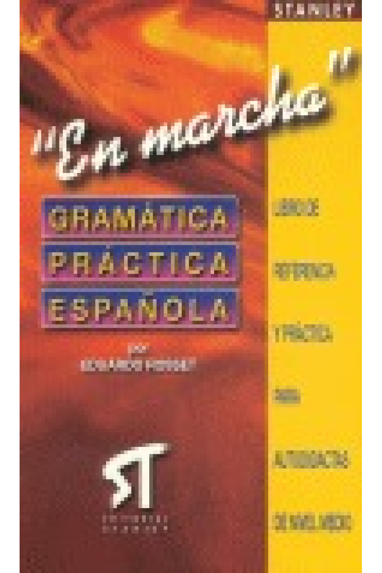 ' En  Marcha ' Gramática  práctica española