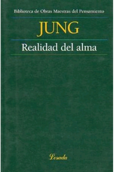 Jung. Realidad del alma