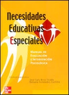 Necesidades educativas especiales. Manual de evaluación e intervención psicologica