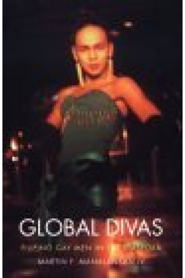 Global Divas:Filipino Gay Men in the Diaspora