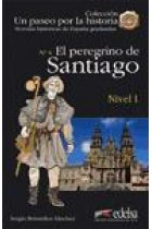 El peregrino de Santiago. (Nivel 1)