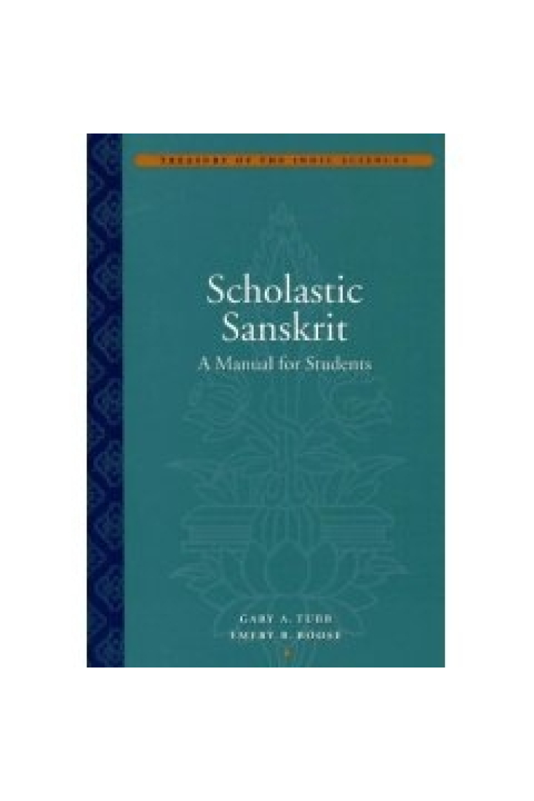 Scholastic sanskrit: a manual for students