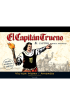 El Capitán Trueno. El cautivo y otras aventuras (edición numerada y limitada)