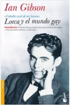 Lorca y el mundo gay. Caballo azul de mi locura