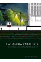 Star Landscape Architects. Las estrellas del paisajismo y del Land Art