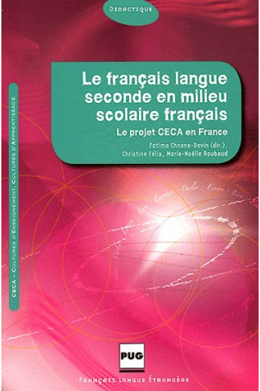 Le français langue seconde en milieu scolaire français