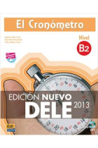 El Cronómetro. Nivel B2 (Edición nuevo DELE 2013)