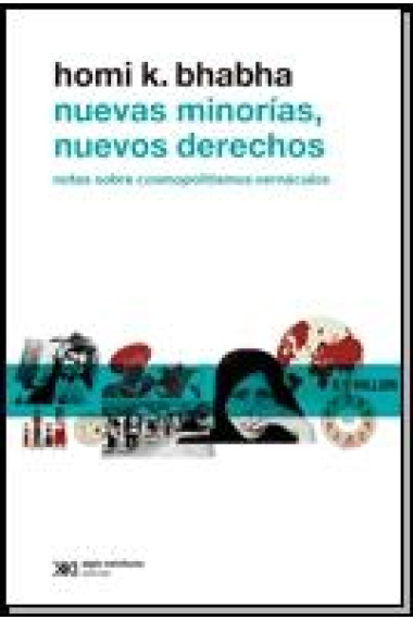 Nuevas minorías, nuevos derechos. Notas sobre cosmopolitismos vernáculos