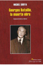 Georges Bataille, la muerte obra