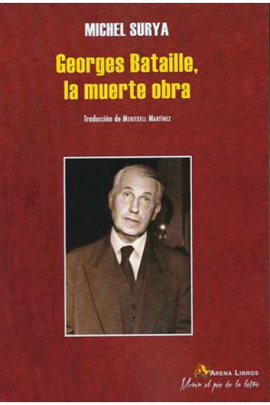 Georges Bataille, la muerte obra