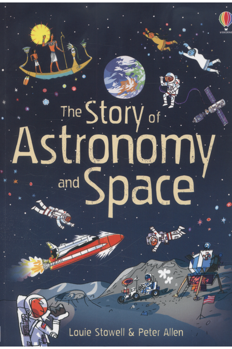 The Story of Astronomy and Space