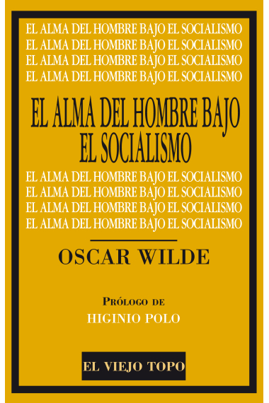 El alma del hombre bajo el socialismo