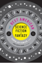 Best American Science Fiction and Fantasy 2016