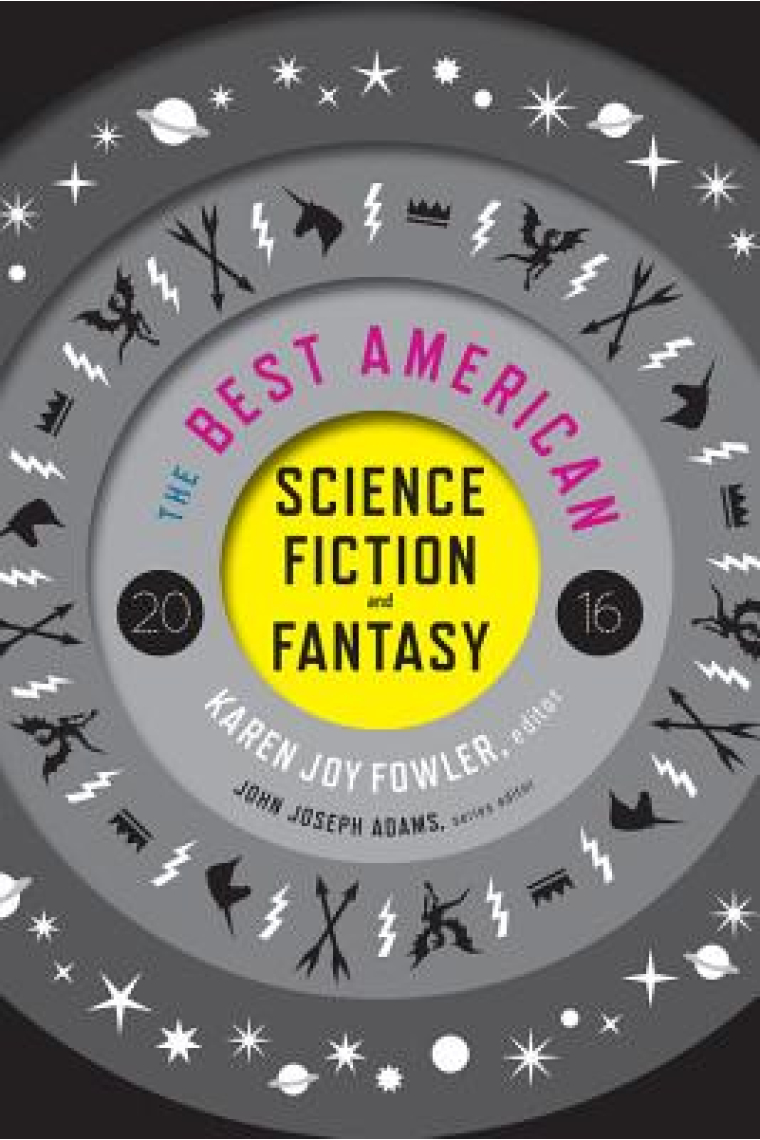 Best American Science Fiction and Fantasy 2016