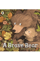 A Brave Bear