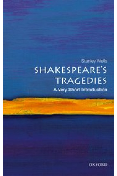 Shakespeare's Tragedies: A Very Short Introduction