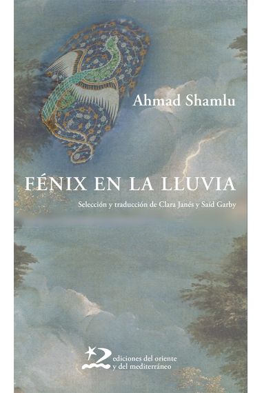 Fénix en la lluvia. Antología