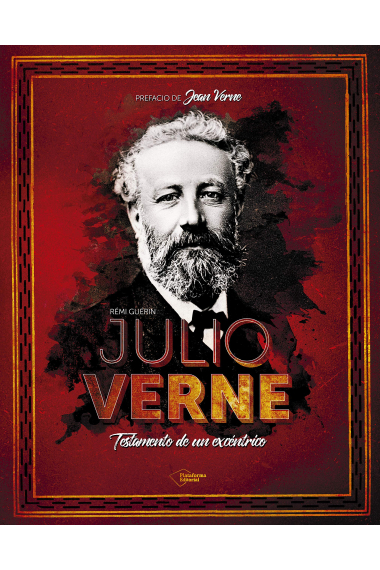 Julio Verne: testamento de un excéntrico