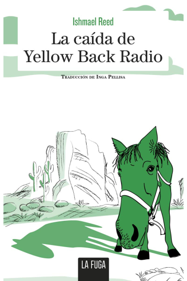 La caída de Yellow Back Radio