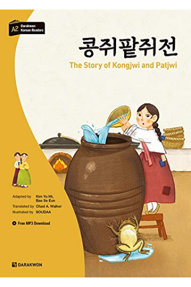 Darakwon Korean Readers - The Story of Kongjwi and Patjwi. Incluye audio online (Nivel A2)