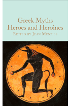 Greek Myths: Heroes and Heroines