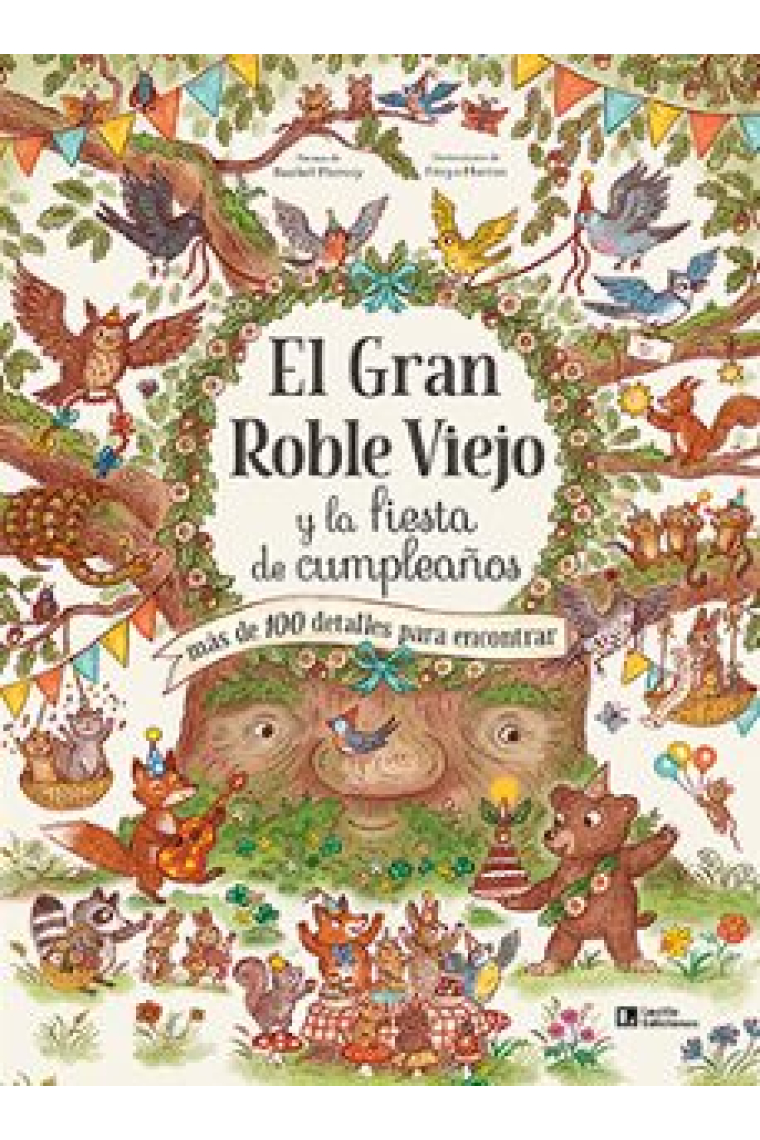 El Gran Roble Viejo y la fiesta de cumpleaños (más de 100 detalles para encontrar)