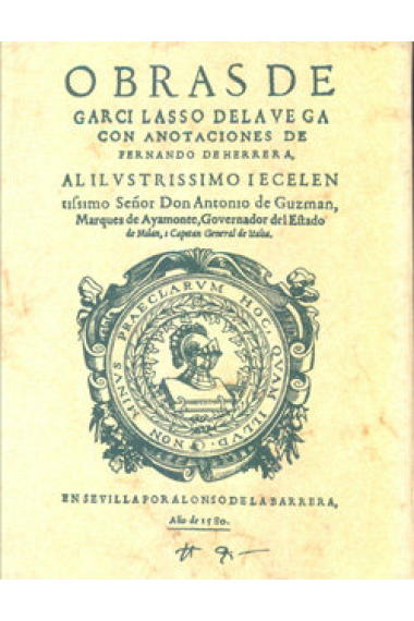 Obras completas de Garcilaso de la Vega con anotaciones de Fernando de Herrera