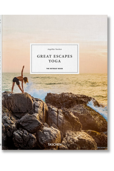 Great Escapes Yoga. The Retreat Book. 2020 Edition