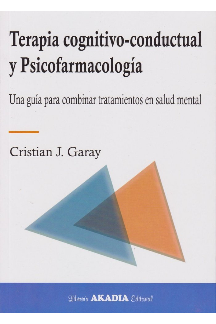 TERAPIA COGNITIVO-CONDUCTUAL Y PSICOFARMACOLOGIA