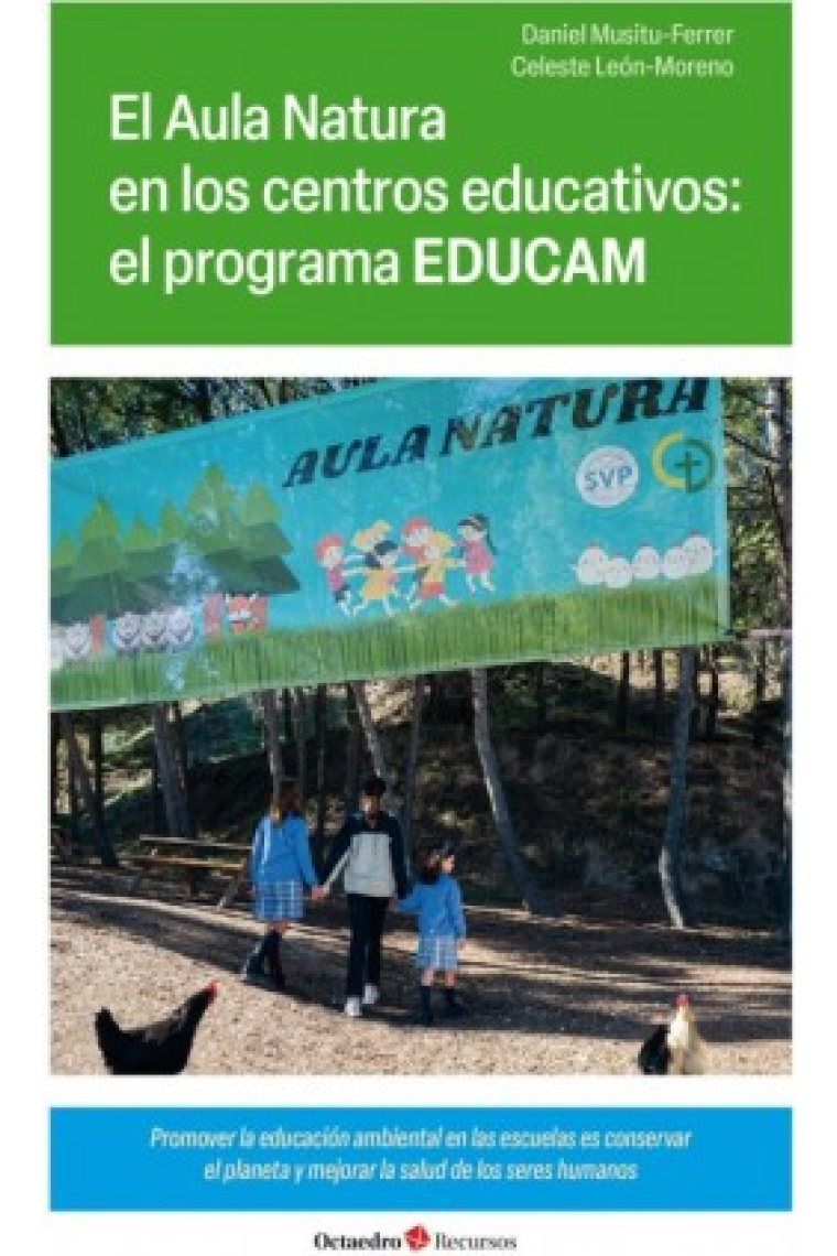 El Aula Natura en los centros educativos: el programa EDUCAM