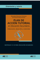 Plan de acción tutorial en la ESO. Elaboración, desarrollo y materiale