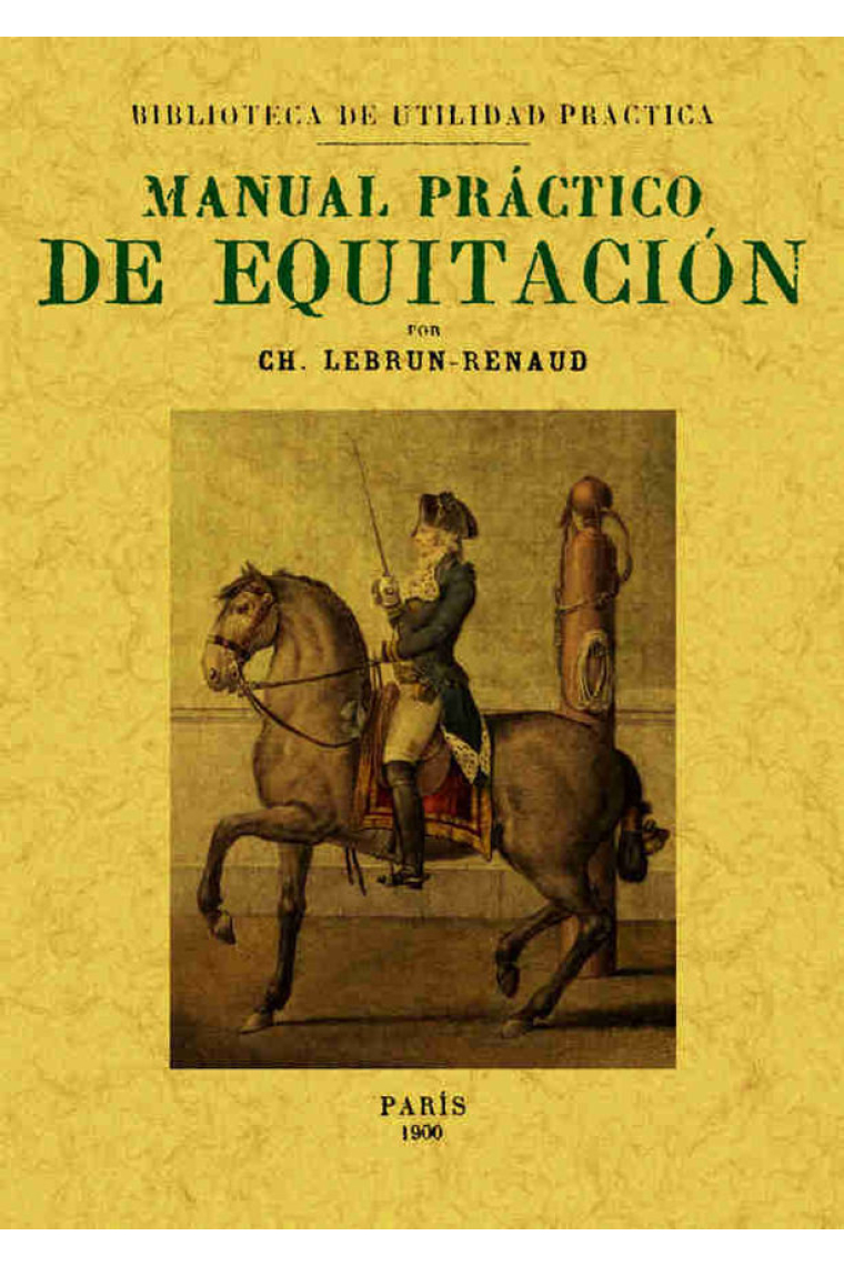 Manual práctico de equitación