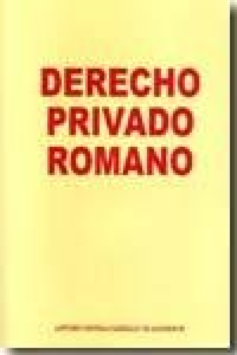 DERECHO PRIVADO ROMANO