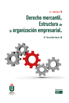 DERECHO MERCANTIL ESTRUCTURA DE LA ORGANIZACION EMPRESARIAL