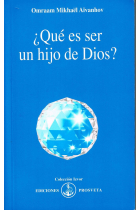 ¿Qué es ser un hijo de Dios?