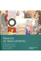 Tesoros al descubierto. Adquisiciones patrimoniales de la BNE